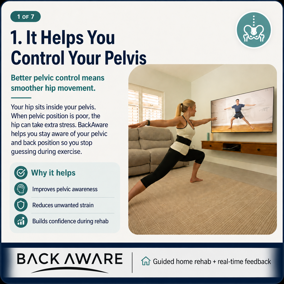 It helps you control your pelvis